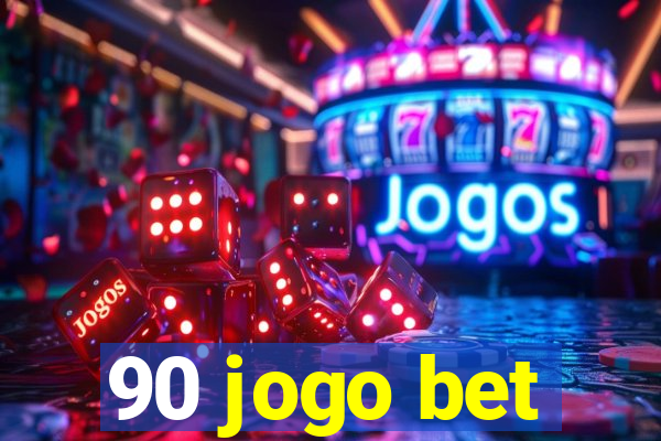90 jogo bet
